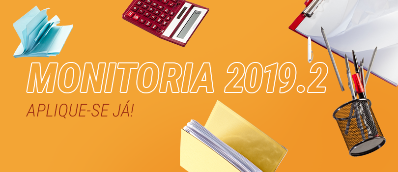 Monitoria 2019.2 / Candidate-se Já!