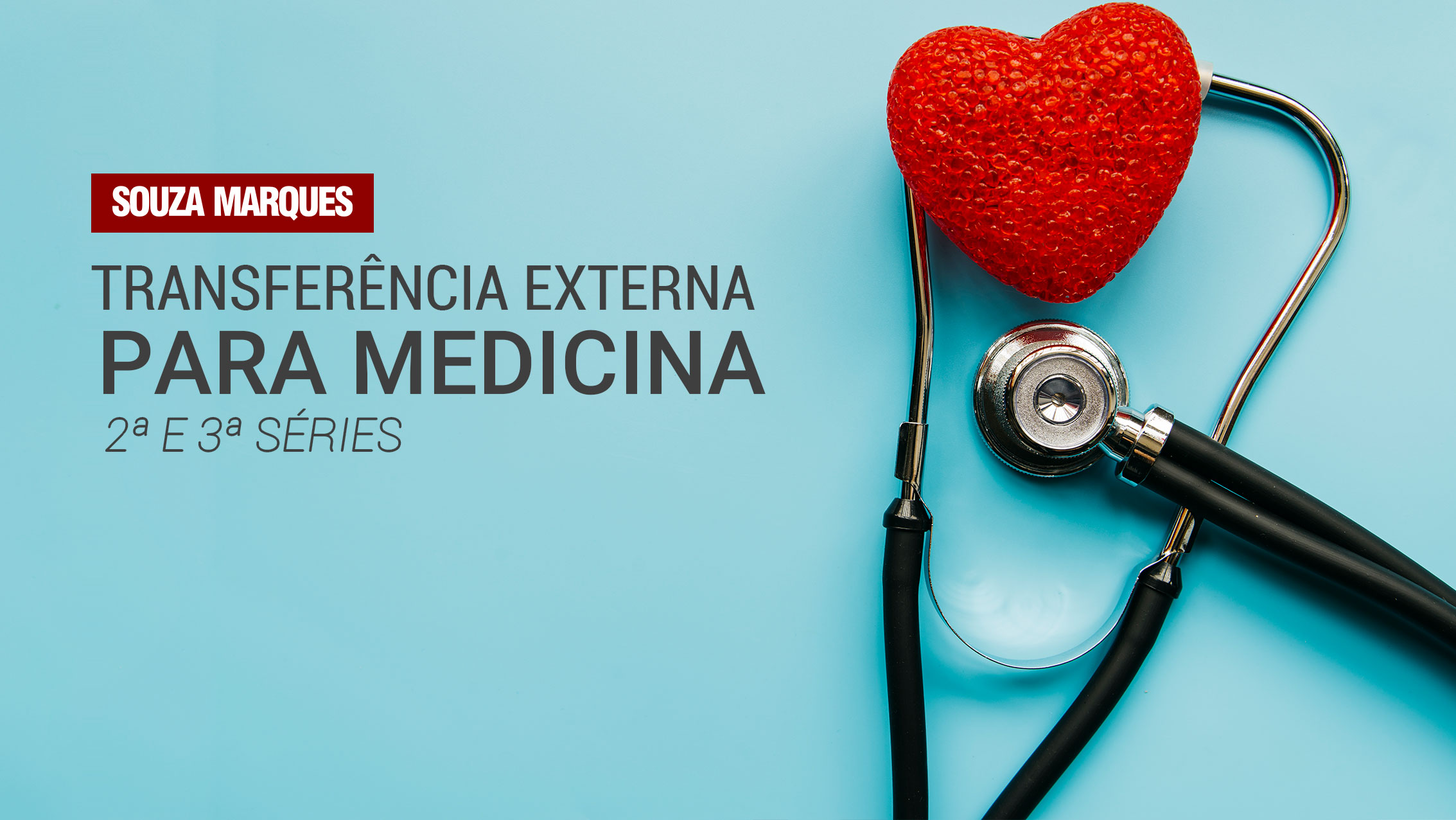 Transferência Externa | Medicina | 2ª E 3ª Séries