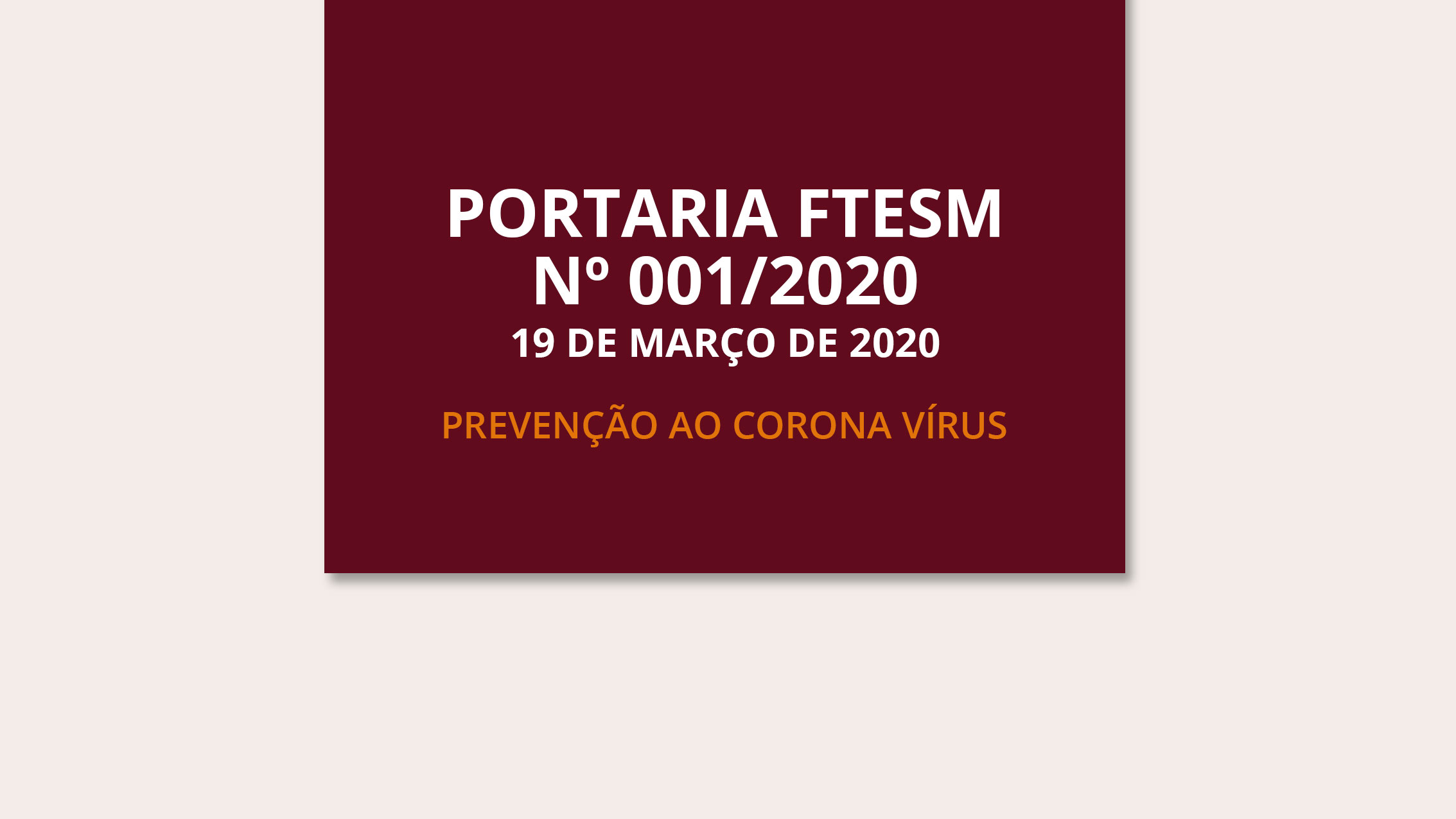 PORTARIA FTESM – Nº 001/2020