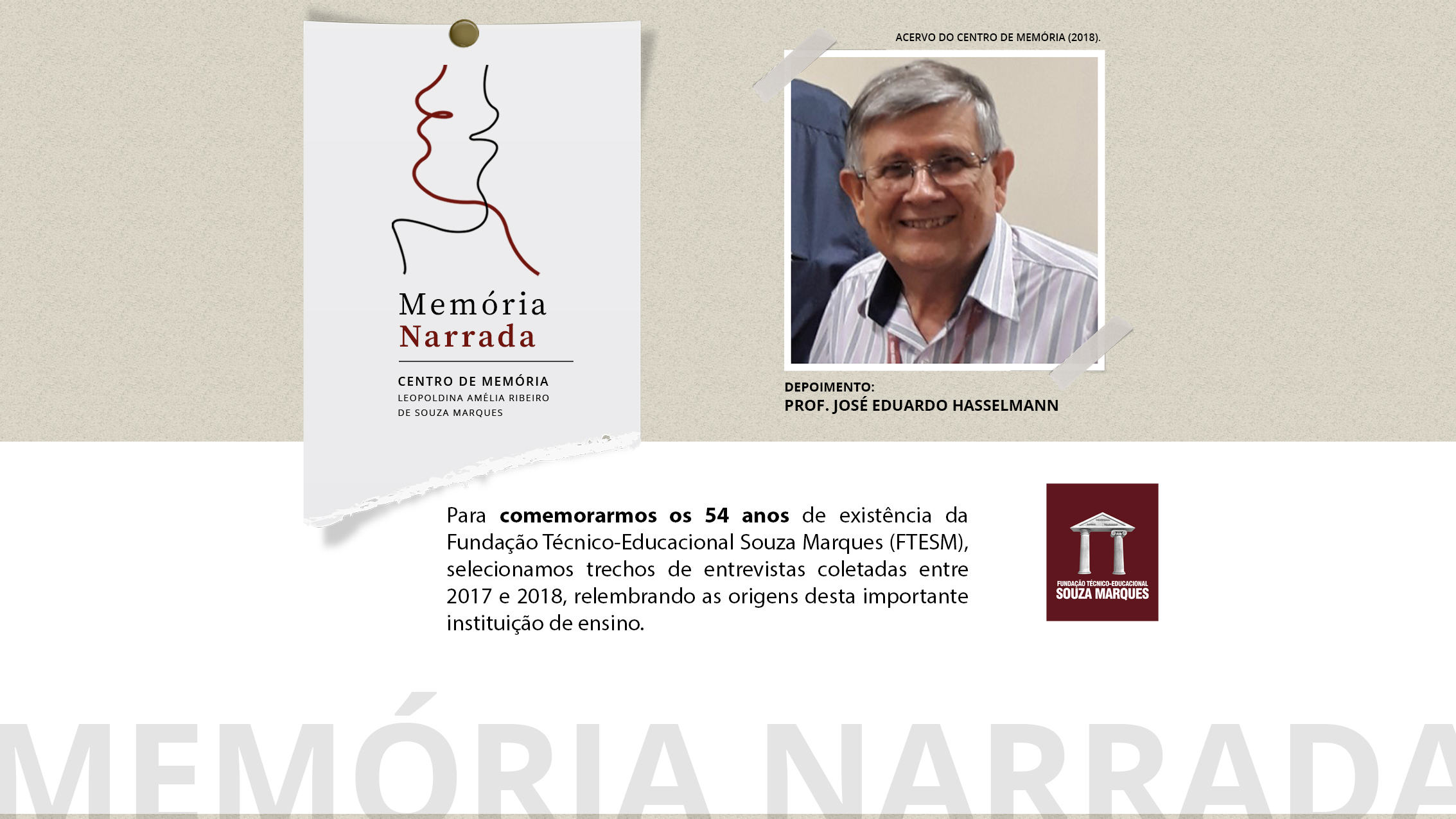 Projeto Memória Narrada – Prof. José Eduardo Hasselmann