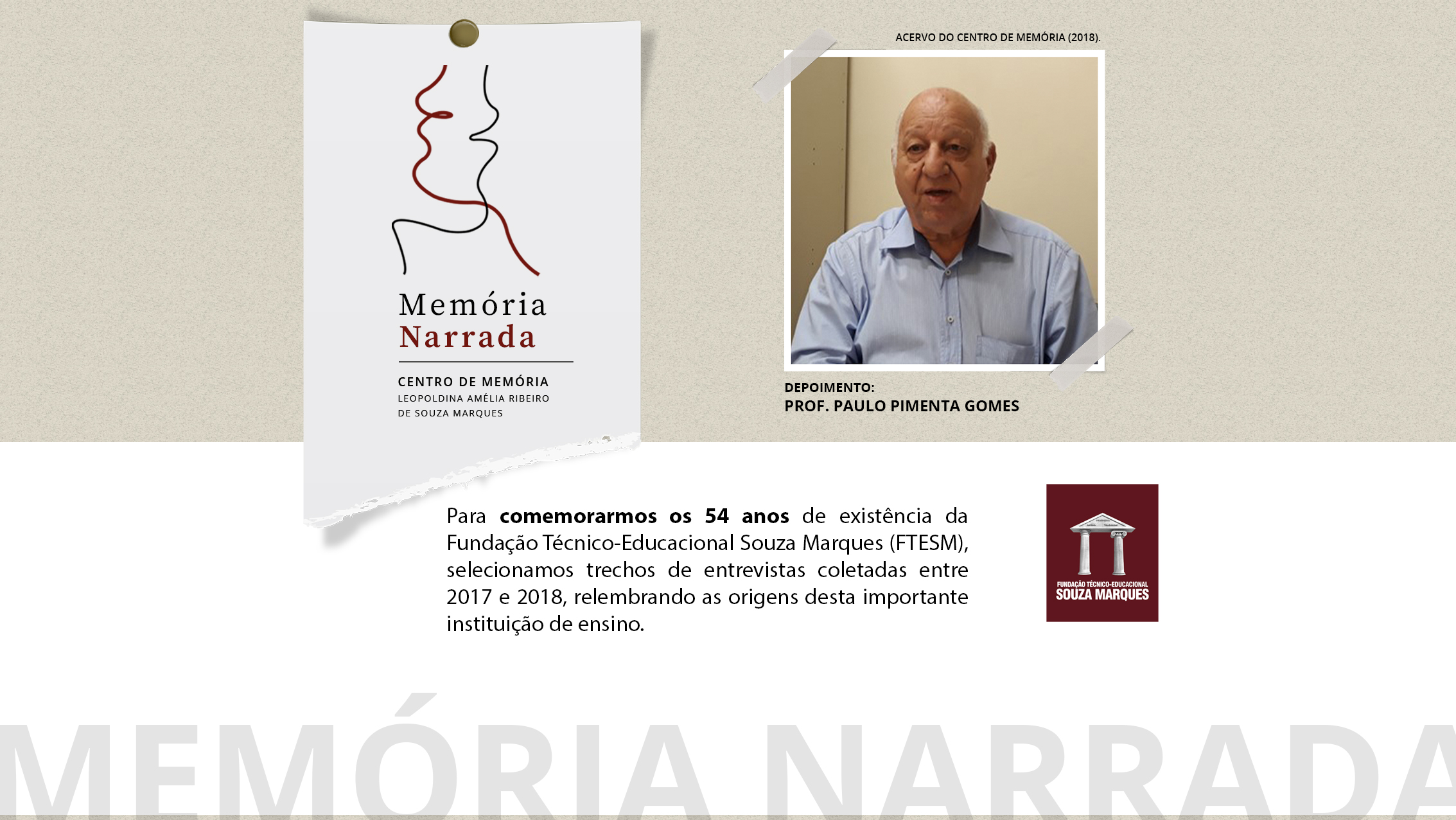 Projeto Memória Narrada – Prof. Paulo Pimenta Gomes