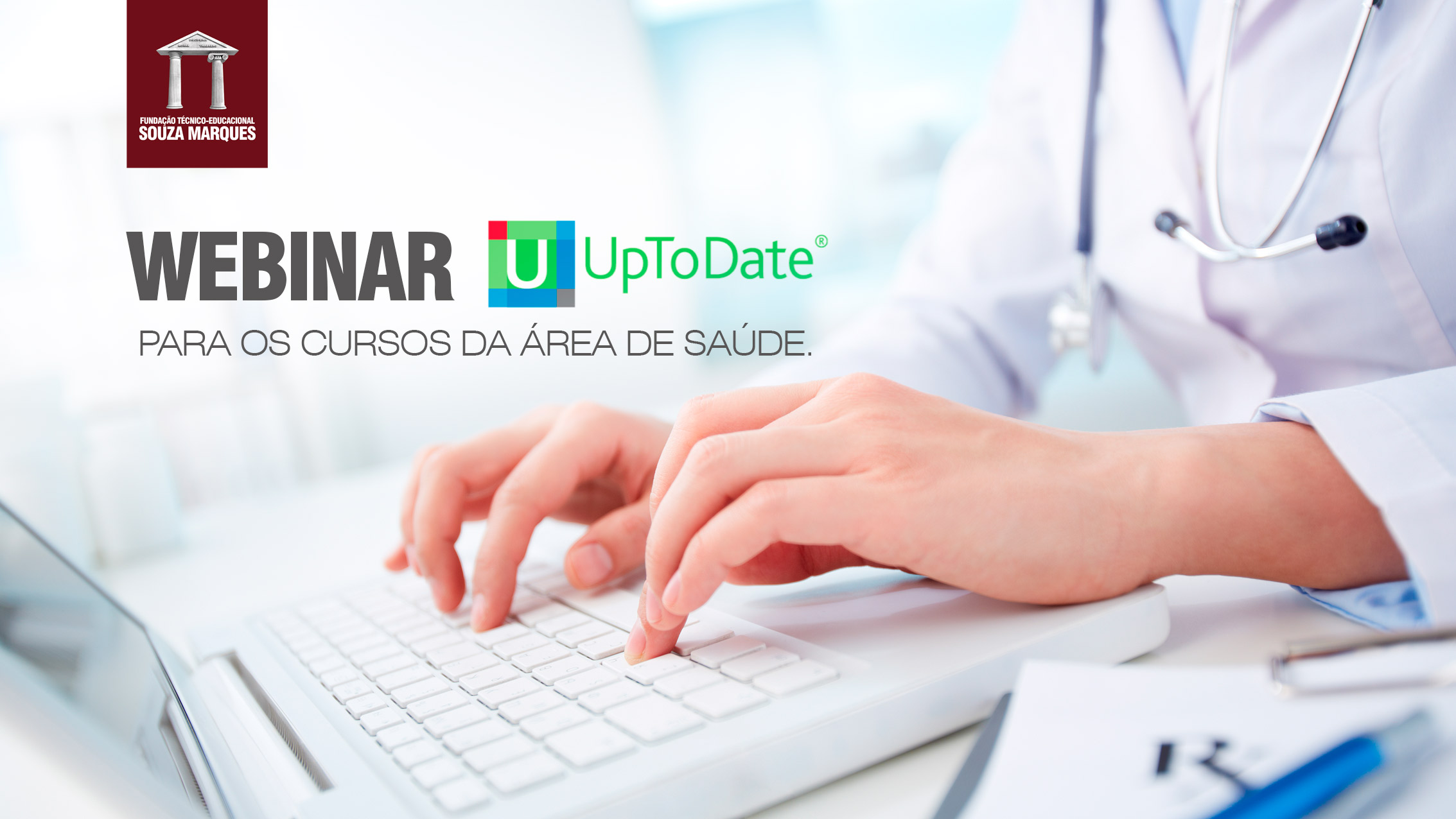 WEBINAR UPTODATE Para Os Cursos Da área De Saúde