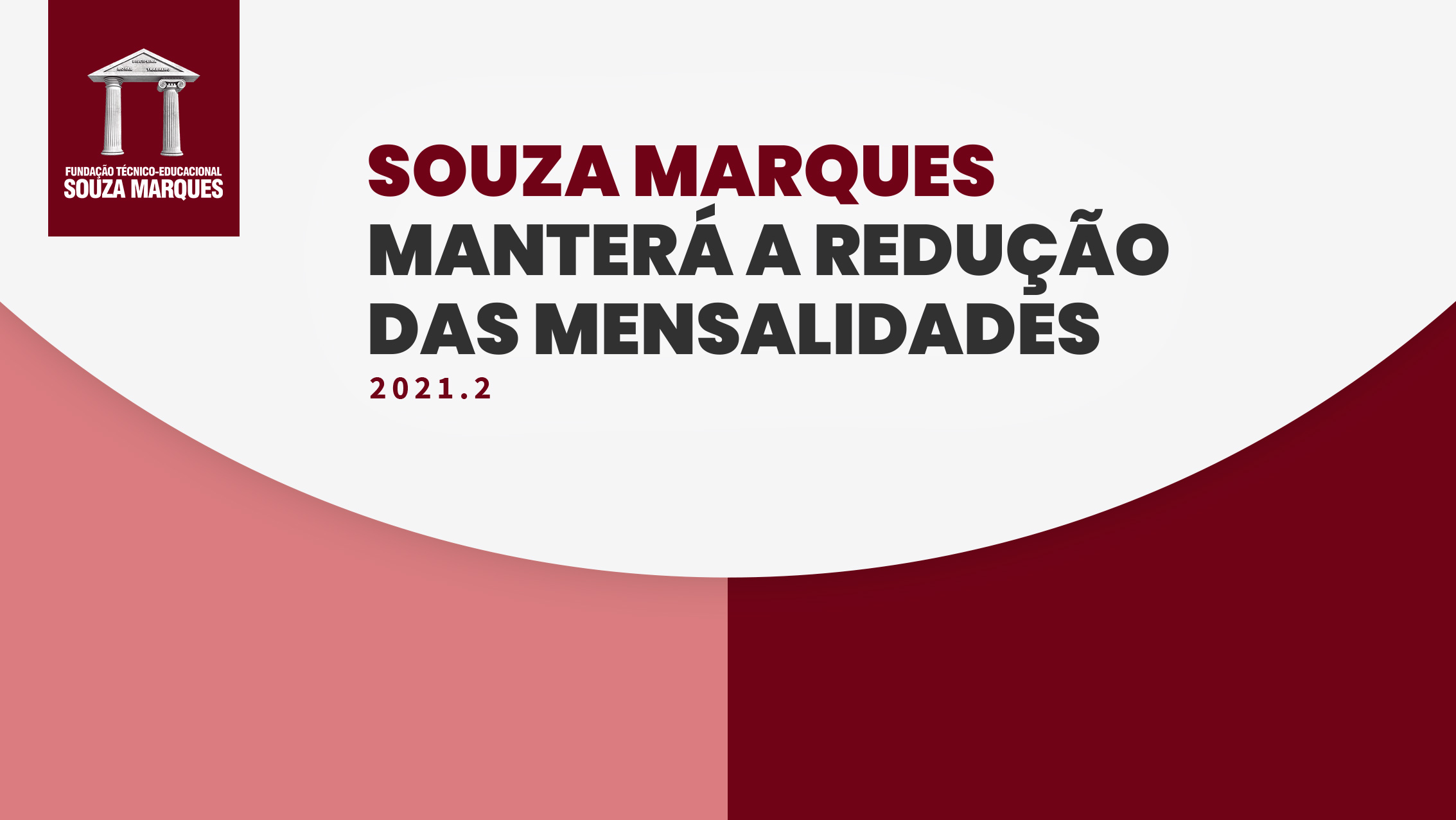 EM DECORRÊNCIA DO ESTADO DE CALAMIDADE PELA COVID-19, ALUNOS INGRESSANTES EM 2021, RECEBERÃO O MESMO PERCENTUAL DE DESCONTO SOBRE SUAS MENSALIDADES